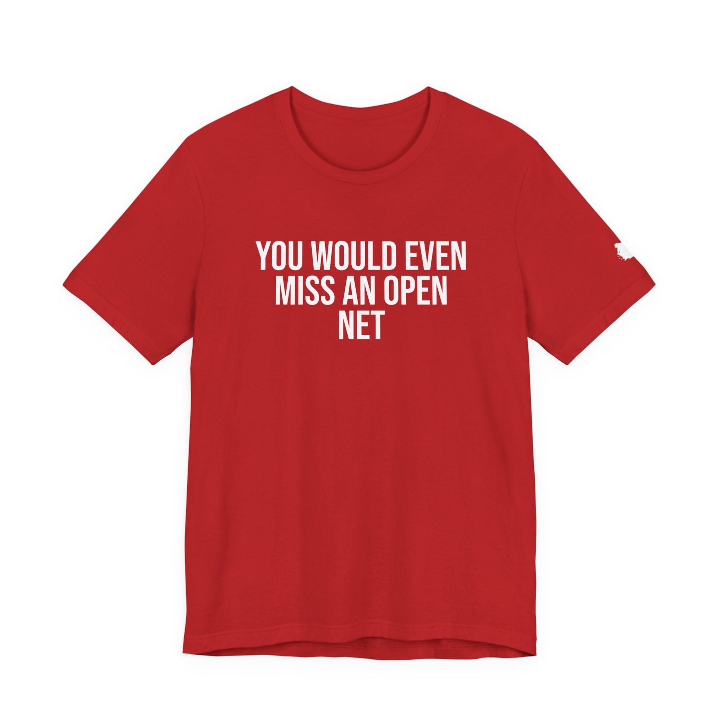 "Miss An Open Net" ChirpTee