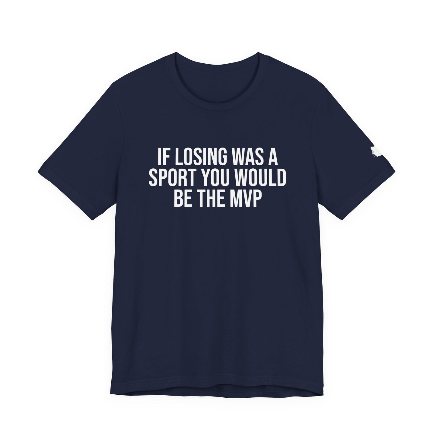 "Losing MVP" ChirpTee