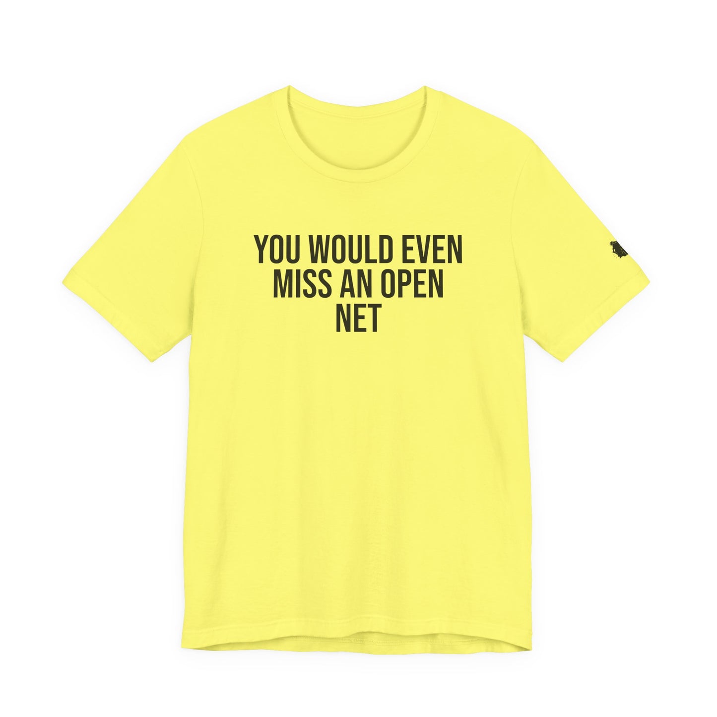 "Miss An Open Net" ChirpTee