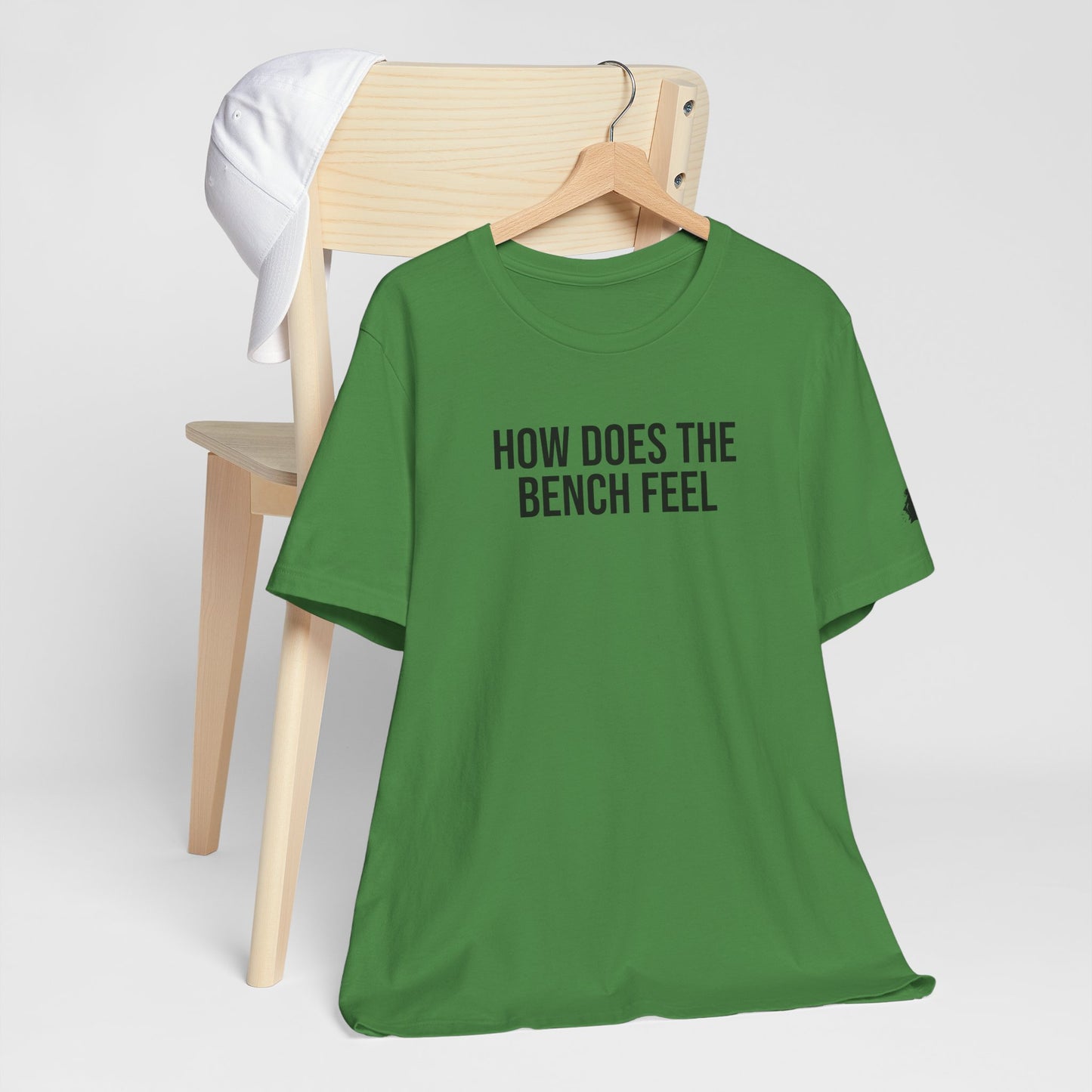 "How Does The Bench Feel" ChirpTee