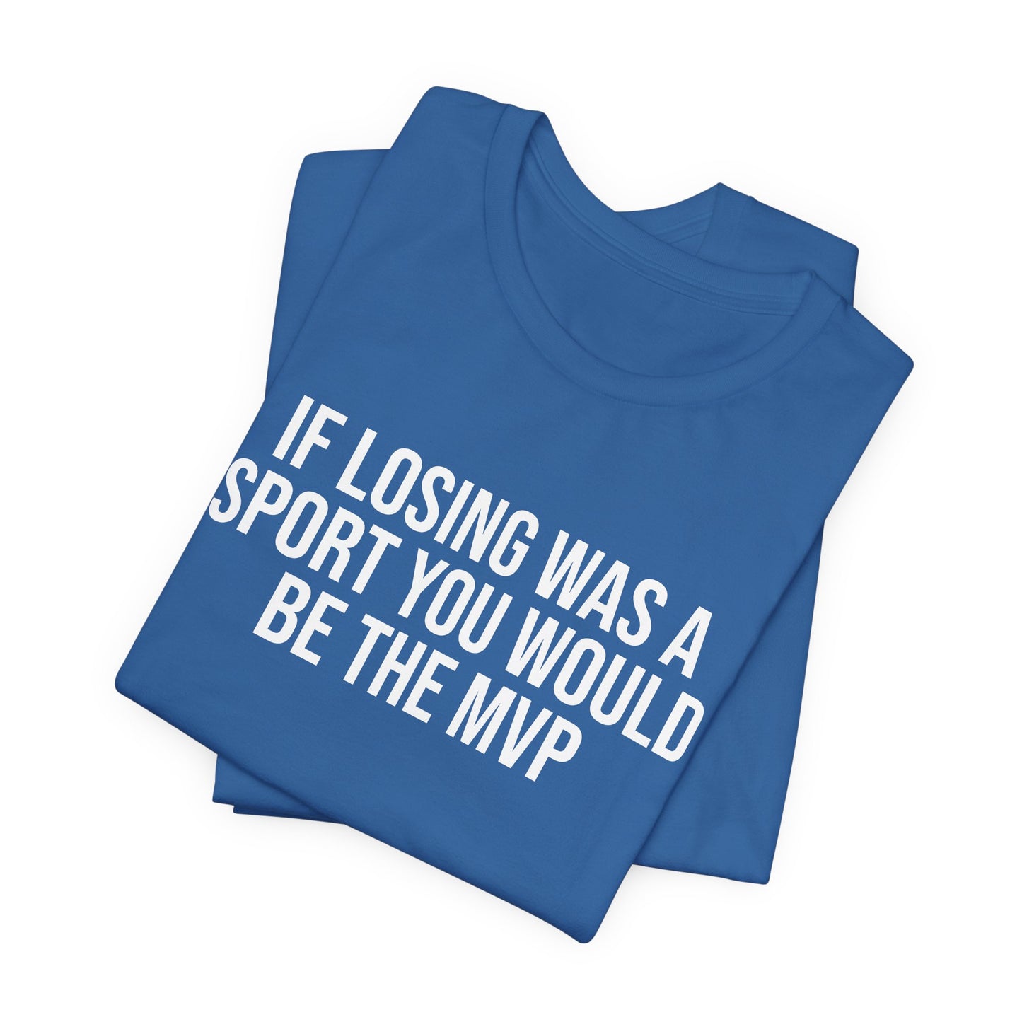 "Losing MVP" ChirpTee