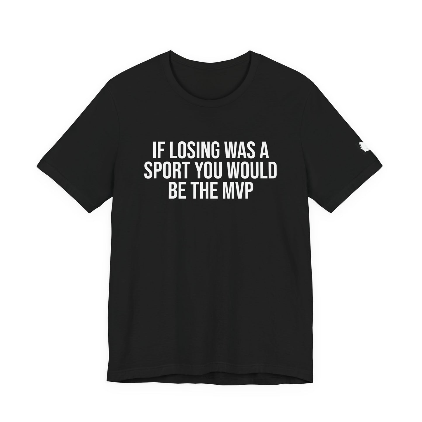 "Losing MVP" ChirpTee