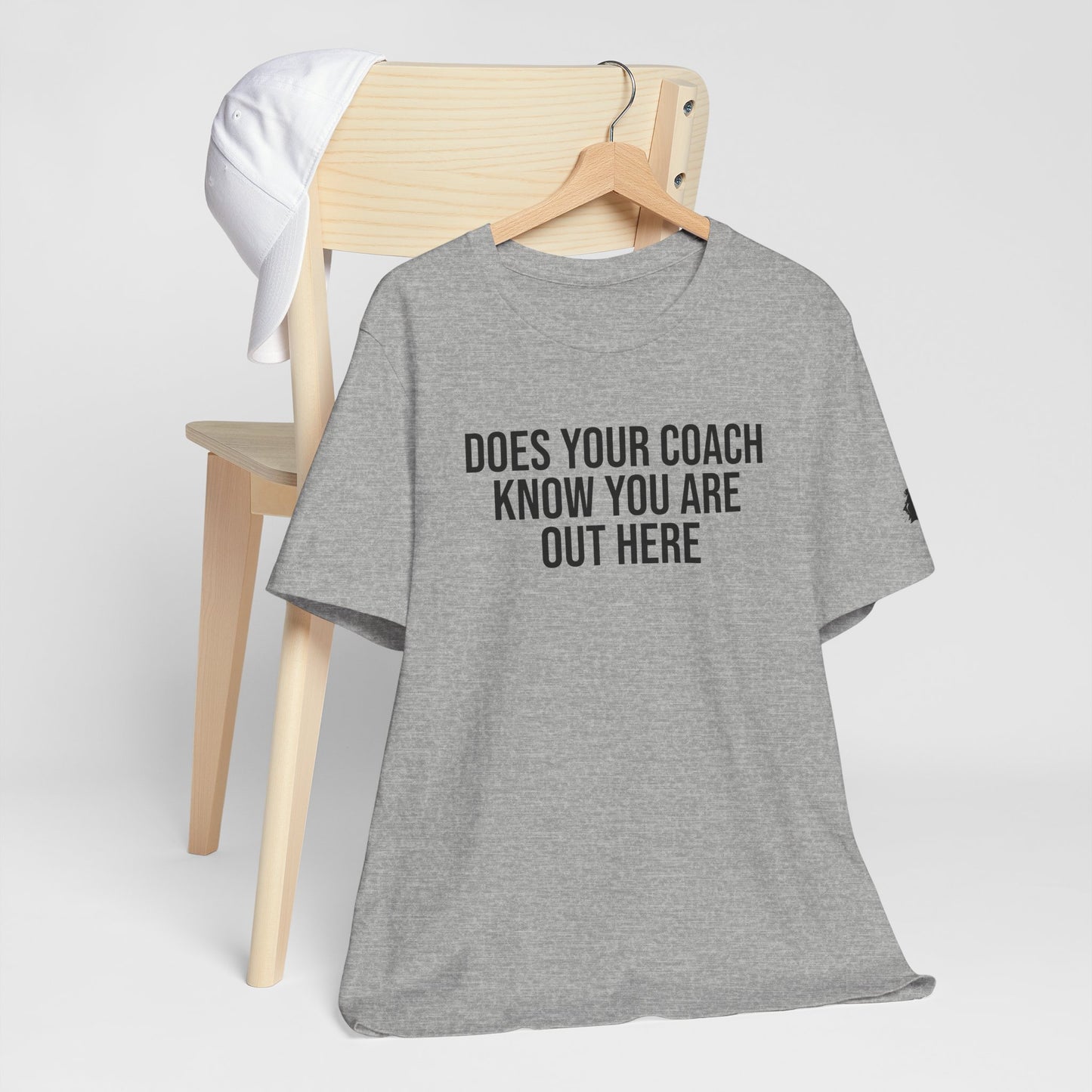 "Does Your Coach Know" ChirpTee
