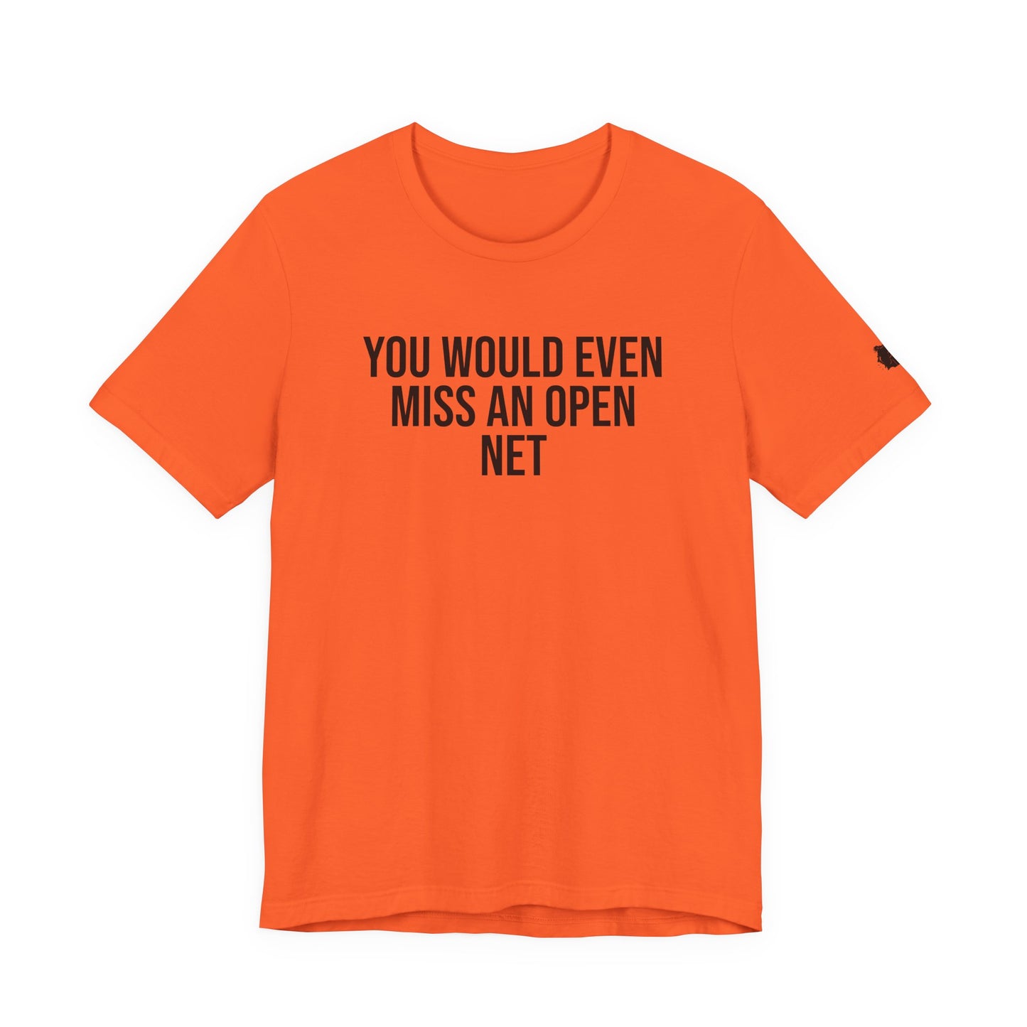 "Miss An Open Net" ChirpTee