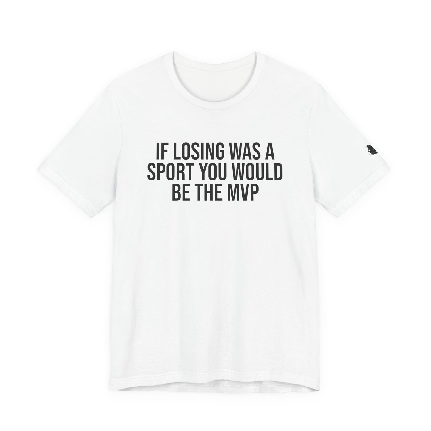 "Losing MVP" ChirpTee
