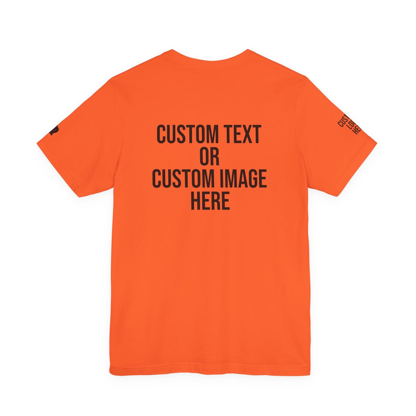 "Custom FRONT, BACK, SLEEVE" Chirptee